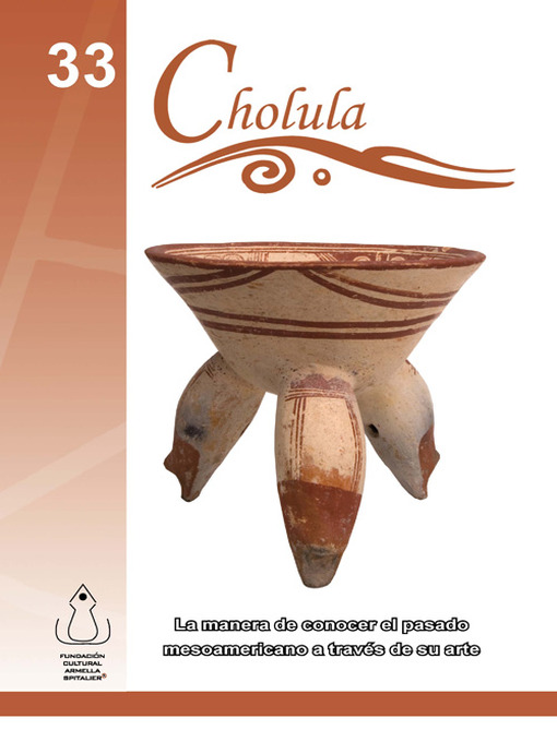 Title details for Cholula by FCAS- Fundación Cultural Armella Spitalier - Available